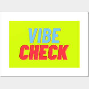 vibe check Posters and Art